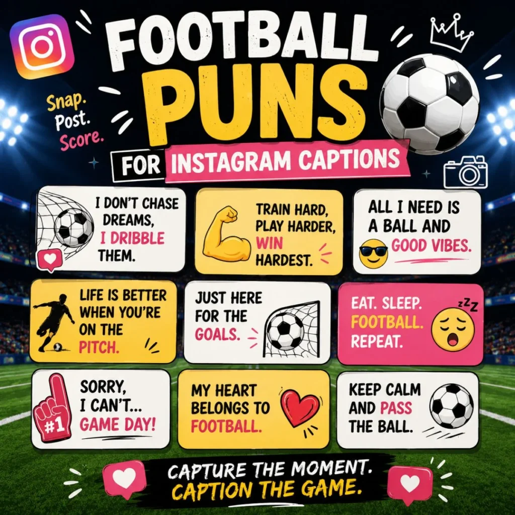 Football puns for Instagram captions poster with soccer ball, funny quotes, emojis, and a stadium background.