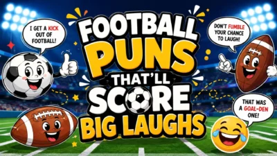 Football puns that’ll score big laughs poster with soccer and American football cartoons in a bright stadium scene.