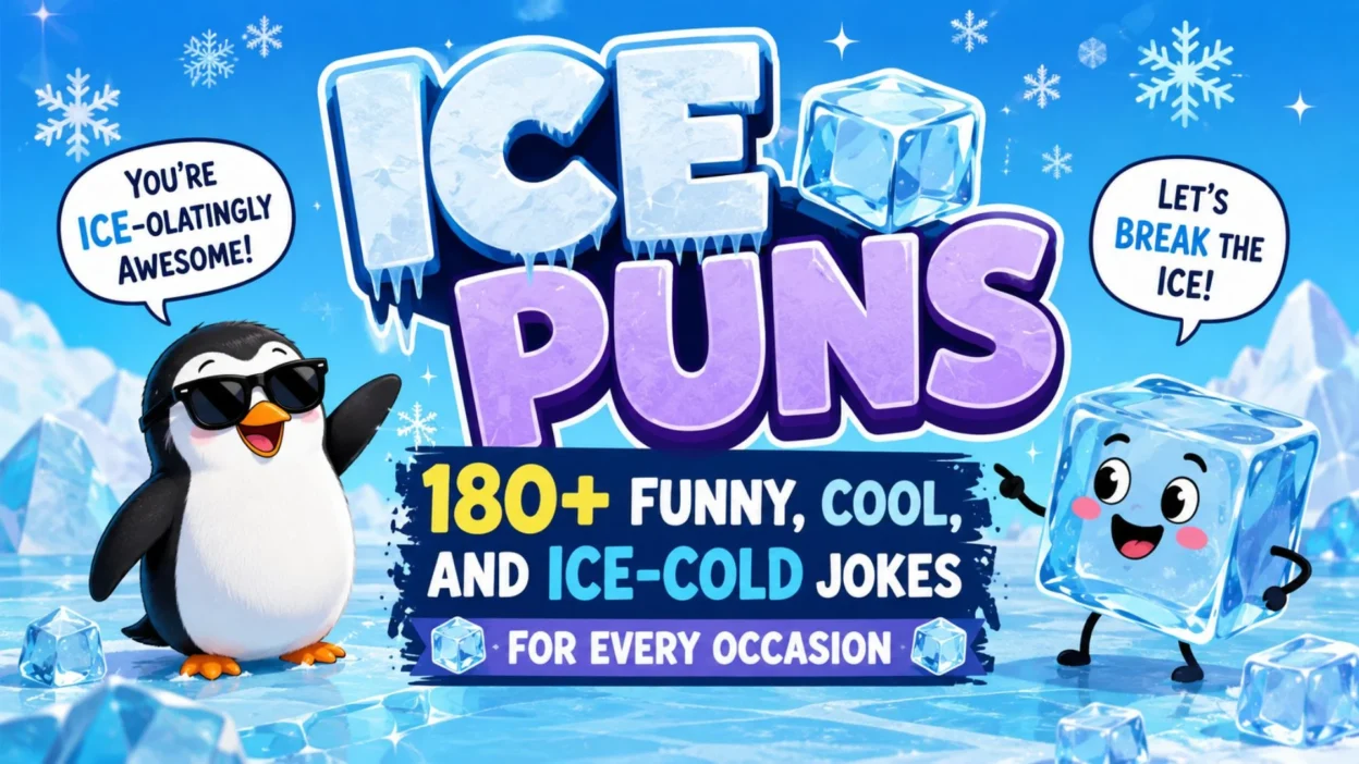 Ice Puns banner with a smiling penguin, cute ice cube, and snowy background featuring 180+ funny ice-cold jokes.