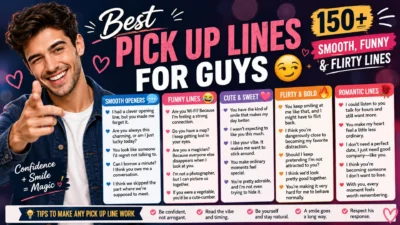 Best pick up lines for guys with smooth, funny, cute, flirty, and romantic examples