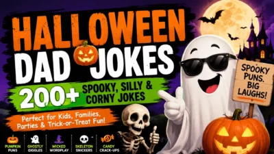 Halloween dad jokes 🎃😂 with 200+ spooky, silly and corny jokes for kids and families
